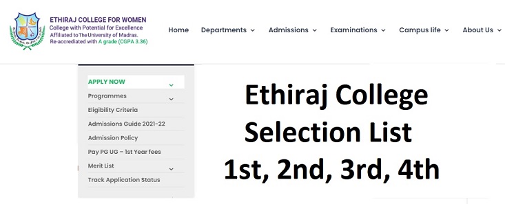 Ethiraj College Selection List 2021 - ethirajcollege.edu.in 1st, 2nd Merit List Released Cut Off Marks