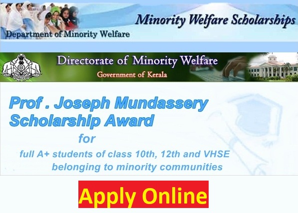 Prof Joseph Mundassery Scholarship 2022 Application Form Last Date, Status